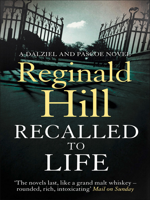 Title details for Recalled to Life by Reginald Hill - Available